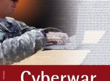 Cyberwar: Das Internet als Kriegsschauplatz